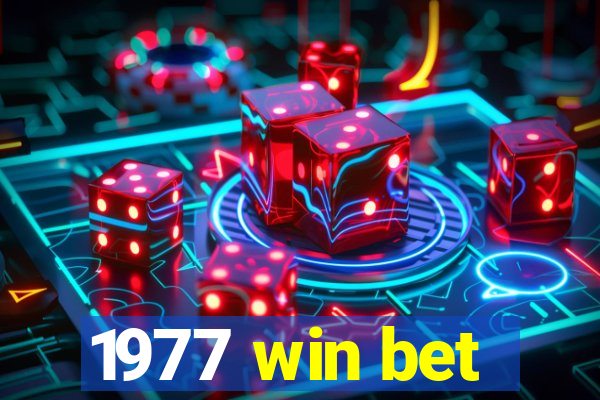 1977 win bet